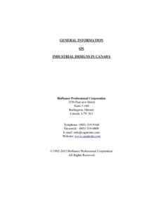GENERAL INFORMATION ON INDUSTRIAL DESIGNS IN CANADA Hofbauer Professional Corporation 3350 Fairview Street