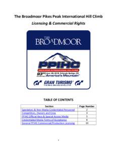 The Broadmoor Pikes Peak International Hill Climb Licensing & Commercial Rights TABLE OF CONTENTS Section Spectators & Non-Media Credentialed Personnel