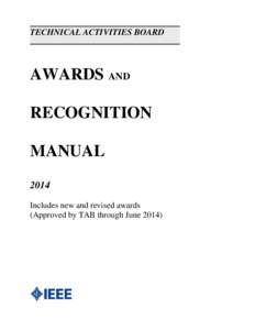 TECHNICAL ACTIVITIES BOARD  AWARDS AND RECOGNITION MANUAL 2014