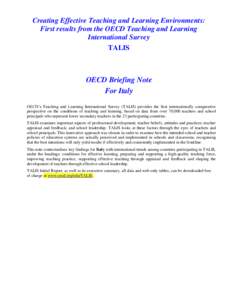 Creating Effective Teaching and Learning Environments: First results from the OECD Teaching and Learning International Survey TALIS  OECD Briefing Note