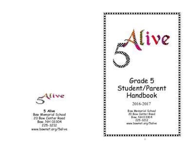 Grade 5 Student/Parent HandbookAlive Bow Memorial School