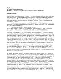 My Family by Ava M. Nichols Armstrong Published in Newton County Historical Society Newsletter, 2003 Vol 19, My HEFLEY line. The HEFLEYs are my dad’s mother’s family. I was able to find that the Hefley name could hav