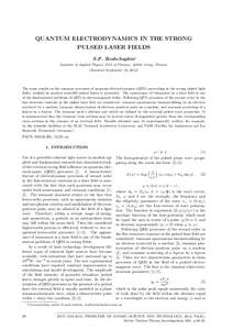 QUANTUM ELECTRODYNAMICS IN THE STRONG PULSED LASER FIELDS S.P. Roshchupkin∗ Institute of Applied Physics NAS of Ukraine, 40000, Sumy, Ukraine (Received September 10, 2012)