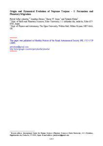 Origin and Dynamical Evolution of Neptune Trojans – I: Formation and Planetary Migration Patryk Sofia Lykawka,1* Jonathan Horner,2 Barrie W. Jones 2 and Tadashi Mukai1