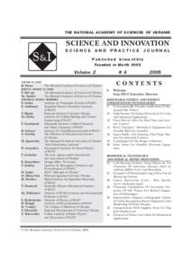 THE NATIONAL ACADEMY OF SCIENCES OF UKRAINE  SCIENCE AND INNOVATION SCIENCE AND PRACTICE JOURNAL Published bimonthly Founded in Marth 2005