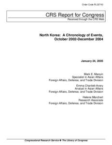 North Korea:  A Chronology of Events,  October 2002-December 2004