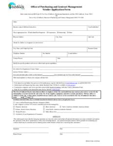 Office of Purchasing and Contract Management Vendor Application Form Mail vendor form and IRS Form W-9 to City of Lubbock, Purchasing Department, and Box 2000, Lubbock, Texas[removed]OR Fax to City of Lubbock, Director of 