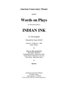 Indian Ink Words on Plays (1999)