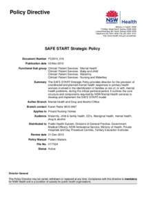 Policy Directive Ministry of Health, NSW 73 Miller Street North Sydney NSW 2060 Locked Mail Bag 961 North Sydney NSW 2059 TelephoneFaxhttp://www.health.nsw.gov.au/policies/