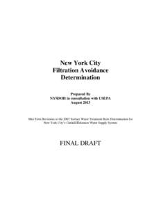 Safe Drinking Water Act / Water / New York City water supply system / United States Environmental Protection Agency / New York City Department of Environmental Protection / Stormwater / Cryptosporidium / Drinking water / Drinking water quality legislation of the United States / Water supply and sanitation in the United States / Environment / Apicomplexa