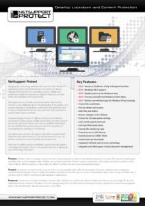 Desktop Lockdown and Content Protection  NetSupport Protect Key Features: