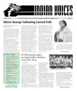 OUR 23RD YEAR  MULTICULTURAL NEWS FROM AN AMERICAN INDIAN PERSPECTIVE MAY 2009