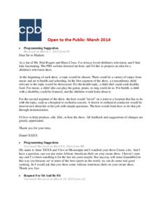 Open to the Public Report of Comments Received by CPB:  March 2014