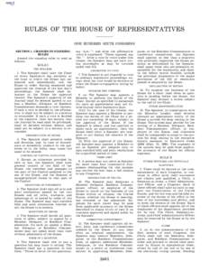 RULES OF THE HOUSE OF REPRESENTATIVES ONE HUNDRED SIXTH CONGRESS SECTION 1. CHANGES IN STANDING RULES Amend the standing rules to read as follows: