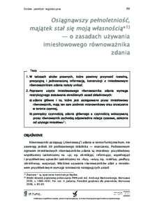 99  Dobre praktyki legislacyjne Osiągnąwszy pełnoletniość, majątek stał się moją własnością*1)