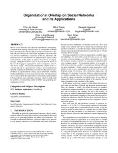 Organizational Overlap on Social Networks and its Applications Cho-Jui Hsieh Mitul Tiwari