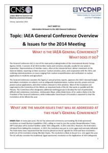 J AMES M ARTIN CENTER FOR NONPROLIFERATION STUDIES Vienna, September 2014 FACT SHEET #1 Information Relevant to the IAEA General Conference
