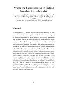 Avalanche hazard zoning in Iceland based on individual risk Þorsteinn Arnalds1, Kristján Jónasson2 and Sven Sigurðsson2