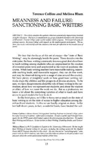 Terence Collins and Melissa Blum  MEANNESS AND FAlLURE: SANCTIONING BASIC WRITERS ABSTRACT: This arhde considers the systemic attack on economically impoverished students