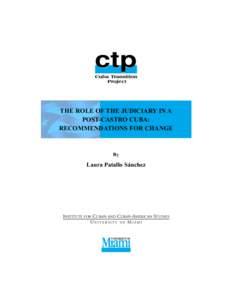 Cuban law / Government of Cuba / Accountability / Constitutional law / Judicial independence / Judiciary of Russia / Supreme Court of the United States / Judiciary / Judicial independence in Singapore / Separation of powers / Government / Law