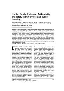 Lesbian family disclosure: Authenticity and safety within private and public domains Amaryll Perlesz, Rhonda Brown, Ruth McNair, Jo Lindsay, Marian Pitts & David de Vaus Definitions of family and disclosure of family con