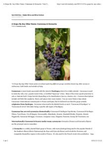 A Grape By Any Other Name: Cannonau & Grenache | Veni V...  http://venividivinoitaly.coma-grape-by-any-other... Veni Vidi Vino – Italian Wine and Wine Culture