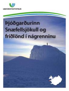 Þjóðgarðurinn Snæfellsjökull og friðlönd í nágrenninu (Krókur) D