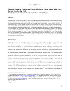 Forum on Public Policy  Tenured Faculty at Colleges and Universities in the United States: A De Facto Private Membership Club Julie M. Spanbauer, Professor, The John Marshall Law School, Chicago