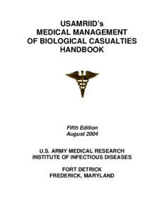 Anthrax attacks / Bioethics / Frederick County /  Maryland / United States Army Medical Research Institute of Infectious Diseases / Biological agent / Fort Detrick / United States Army Medical Research Institute of Chemical Defense / Ricin / Biosecurity / Biology / Biological warfare / Science in society