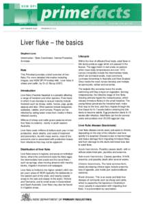 SEPTEMBER[removed]PRIMEFACT 813 Liver fluke – the basics Stephen Love