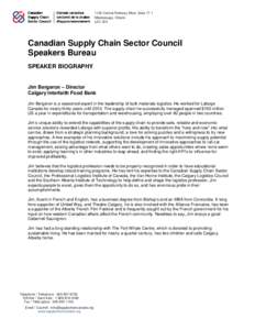 1100 Central Parkway West, Suite 17-1 Mississauga, Ontario L5C 4E5 Canadian Supply Chain Sector Council Speakers Bureau