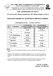 THE TAMIL NADU DR.AMBEDKAR LAW UNIVERSITY (State University Established by Act No.43 of 1997) “Poompozhil”, No. 5, Dr.D.G.S. Dinakaran Salai, Chennai – [removed]Telephone Nos[removed][removed]; Fax No[removed]