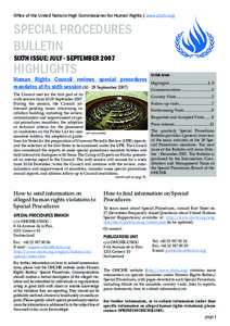 Office of the United Nations High Commissioner for Human Rights | www.ohchr.org  SPECIAL PROCEDURES BULLETIN sixth issue: july - september 2007