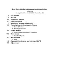 Scio Township Land Preservation Commission Agenda Meeting 123, 20 November 2014, 3:00 PM, Scio Twp. Hall I. II.