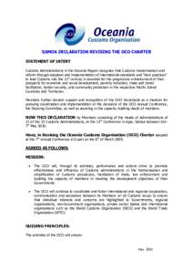 SAMOA DECLARATION REVISING THE OCO CHARTER STATEMENT OF INTENT Customs Administrations in the Oceania Region recognise that Customs modernisation and reform through adoption and implementation of international standards 