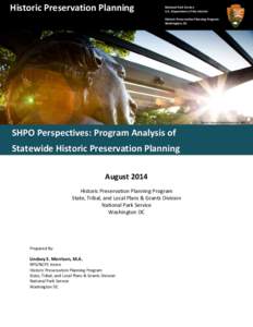 Historic Preservation Planning  National Park Service U.S. Department of the Interior Historic Preservation Planning Program Washington, DC