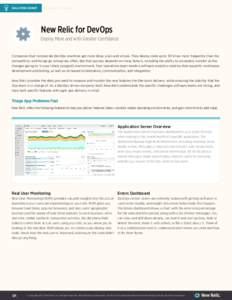 SOLUTION SHEET  New Relic for DevOps New Relic for DevOps Deploy More and with Greater Confidence