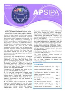 Issue 6 April 2014 APSIPA Social Net and Friend Labs Kenneth Lam, Thomas Zhang and C.-C. Jay Kuo