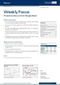 Investment Research  12 December 2014 Weekly Focus Proactive rate cut from Norges Bank