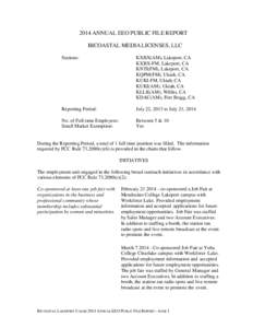 2014 ANNUAL EEO PUBLIC FILE REPORT BICOASTAL MEDIA LICENSES, LLC Stations: KXBX(AM), Lakeport, CA KXBX-FM, Lakeport, CA