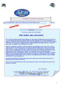 FLASH INFO…FLASH INFO…FLASH INFO DECEMBER 2002 – Special Board Meeting and General Meeting Issue