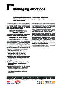 fact  sheet Managing emotions Experiencing strong emotions is a normal part of being human.