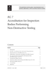 RG 7 ✺ ACCREDITATION FOR INSPECTION BODIES PERFORMING NDT  This publication contains policy, recommendations and guidance applicable to UKAS accredited inspection bodies  RG 7