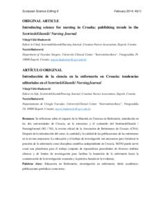 European Science Editing 9  February 2014; 40(1) ORIGINAL ARTICLE Introducing science for nursing in Croatia: publishing trends in the