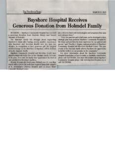 THE1Wo RrvERTIMES~  MARCH 22, 2013 Bayshore Hospital Receives