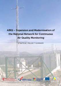 AIRQ – Expansion and Modernisation of the National Network for Continuous Air Quality Monitoring STRATEGIC PROJECT SUMMARY  Ministarstvo regionalnoga