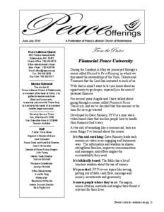 Offerings June.July 2014 Peace Lutheran Church 4512 France Avenue North Robbinsdale, MN 55422