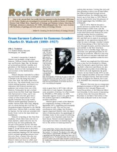 Here is the second Rock Star profile (the first appeared in the November 1995 issue of GSA Today). Readers are encouraged to comment on this profile to History of Geology Division Chair William Brice, Department of Geolo