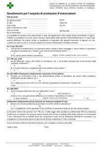 CAISSE DE PENSION DE LA SOCIETE SUISSE DE PHARMACIE PENSIONSKASSE DES SCHWEIZERISCHEN APOTHEKERVEREINS CASSA PENSIONE DELLA SOCIETA SVIZZERA DI FARMACIA ..……….  Questionario per l’acquisto di prestazioni d’assi