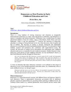 Democracy as First Practice in Early Childhood Education and Care